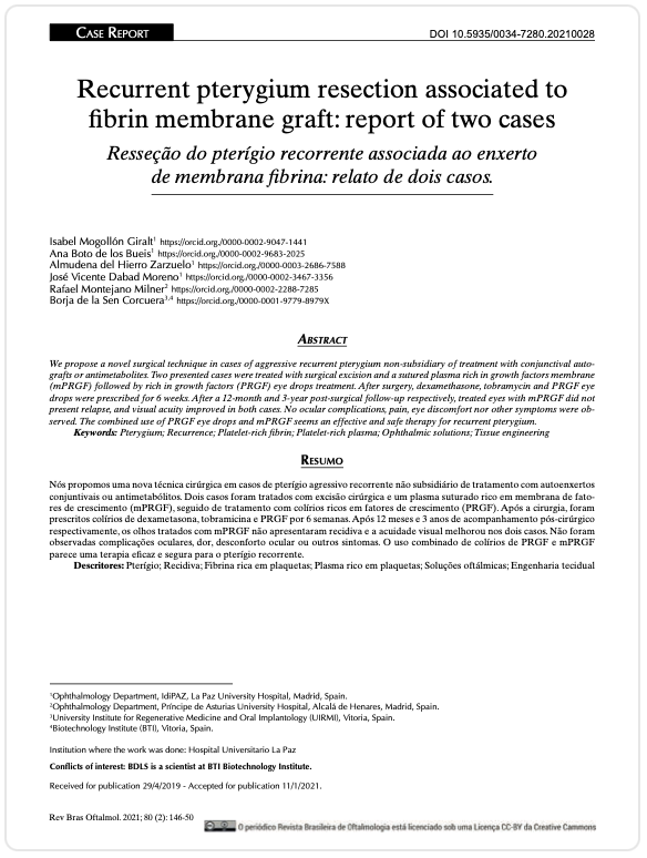 Recurrent pterygium resection associated to fibrin membrane graft: report of two cases