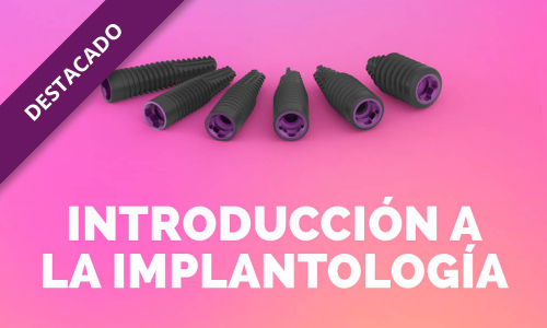 Introducción a la implantología
